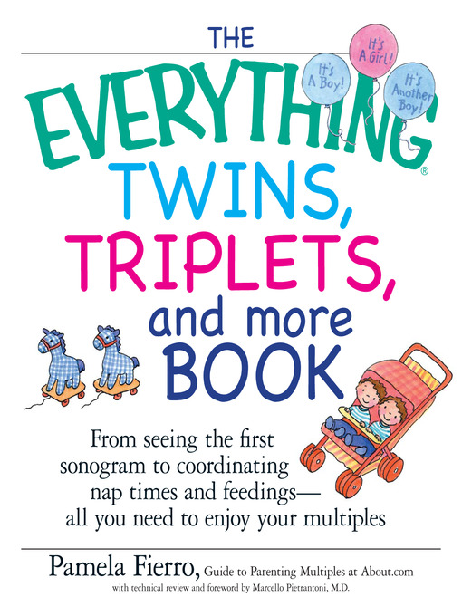 Title details for The Everything Twins, Triplets, And More Book by Pamela Fierro - Available